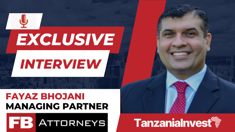 TanzaniaInvest-Interview-FAyaz-Bhojani-Managing-Partner-FB-Attorneys